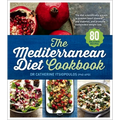 The Mediterranean Diet Cookbook