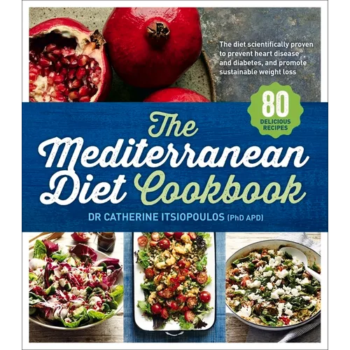 The Mediterranean Diet Cookbook