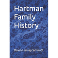 Hartman Family History