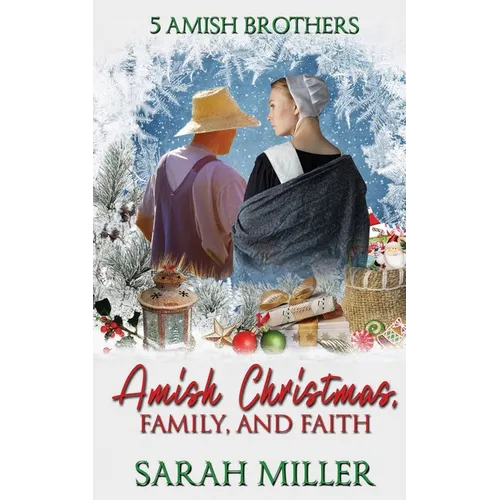 Amish Christmas: Faith and Family