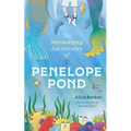 The Mermazing Adventures of Penelope Pond