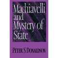 Machiavelli and Mystery of State