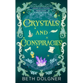 Crystals and Conspiracies