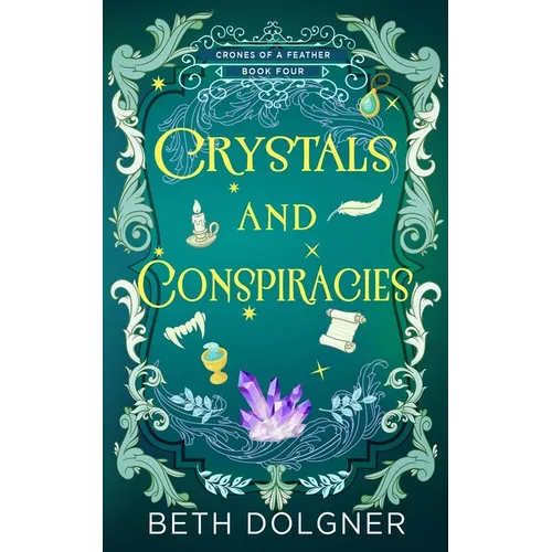 Crystals and Conspiracies