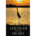 A Hunger In The Heart