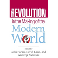Revolution in the Making of the Modern World: Social Identities, Globalization and Modernity