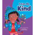 I Can Be Kind (Learn About: Your Best Self)