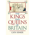The Kings and Queens of Britain