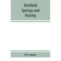Richfield Springs and vicinity. Historical, biographical, and descriptive