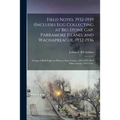 Field Notes, 1932-1939 (includes Egg Collecting at Big Stone Gap, Parramore Island, and Wachapreague, 1932-1936; Nesting of Bald Eagles in Princess An