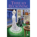 Thread Reckoning