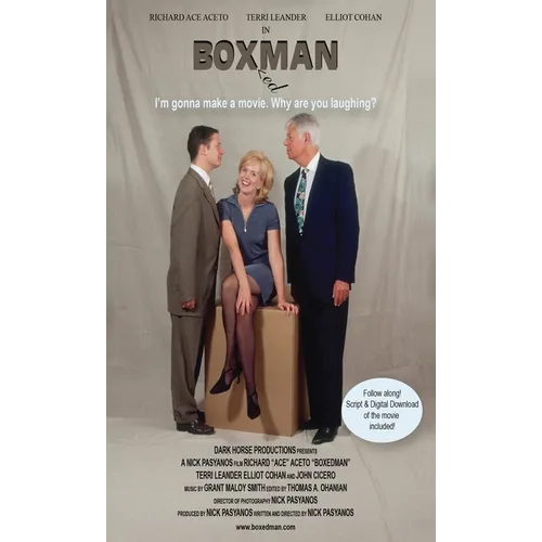 BOXedMAN: I'm Going To Make A Movie - Why Are You Laughing?