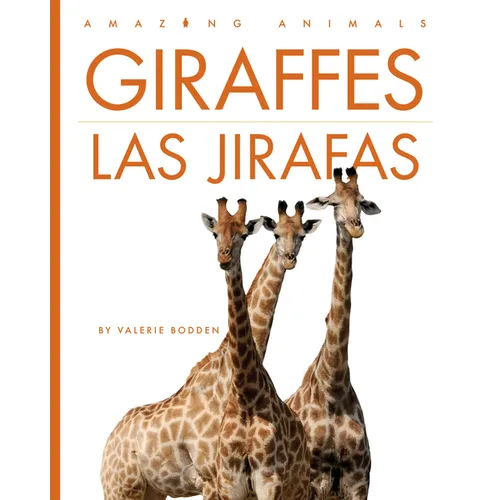 Giraffes / Las Jirafas - Paperback