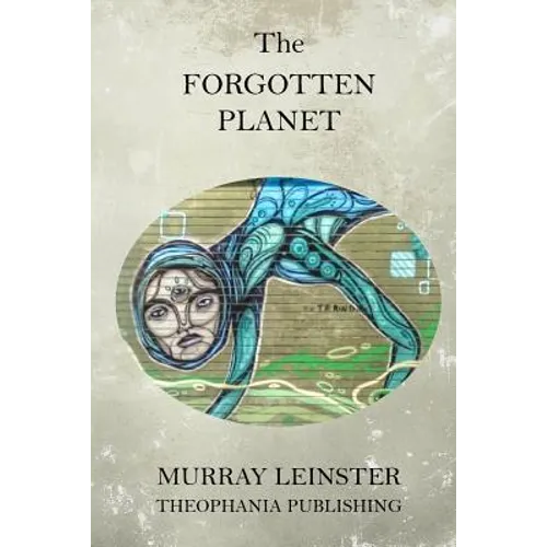 The Forgotten Planet