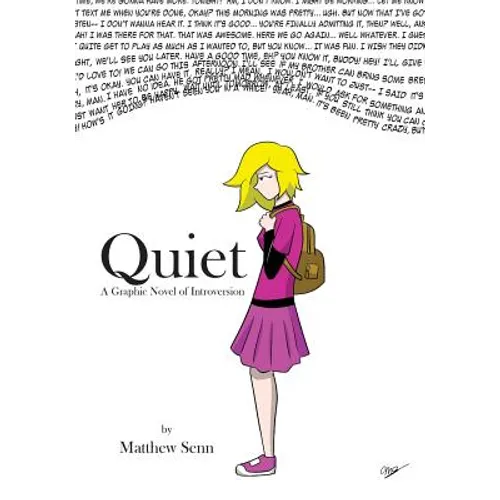 Quiet: A Graphic Novel of Introversion