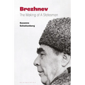 Brezhnev: The Making of a Statesman