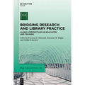 Bridging Research and Library Practice: Global Perspectives on Education and Training