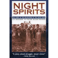 Night Spirits: The Story of the Relocation of the Sayisi Dene