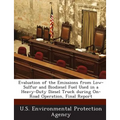 Evaluation of the Emissions from Low-Sulfur and Biodiesel Fuel Used in a Heavy-Duty Diesel Truck during On-Road Operation, Final Report