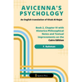 Avicenna's Psychology - An English Translation Of Kitab Al-Najat: Book 2, Chapter VI With Historico-Philosophical Notes And Textual Improvements On Th