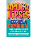 Apocalipsis Las Siete Iglesias - Escuela Dominical: Guía Principiantes