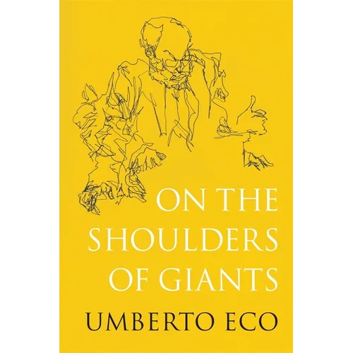 On the Shoulders of Giants - Hardcover