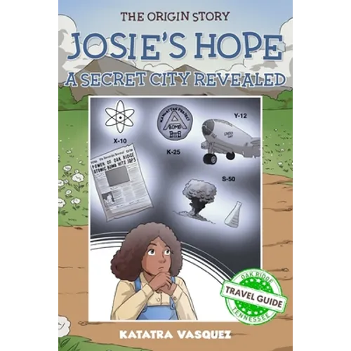 Josie's Hope: A Secret City Revealed: A Secret City Revealed