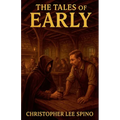 The Tales of Early
