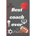 Best coach ever: A beautifull lined book to thank your coach
