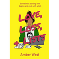 Love, Loss, & Lists