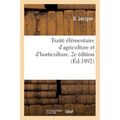 Traité élémentaire d'agriculture et d'horticulture. 2e édition