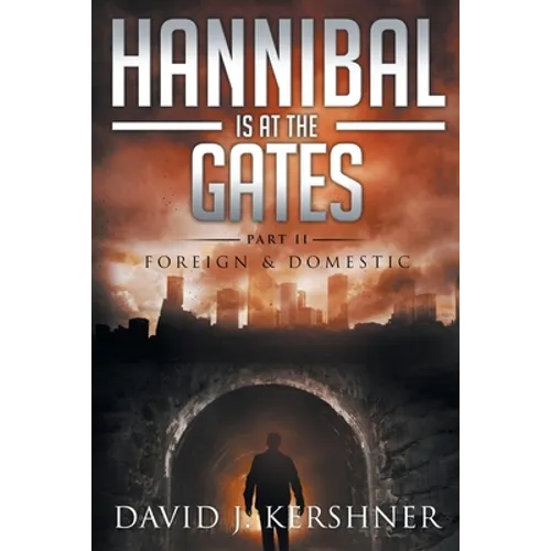 Hannibal is at the Gates