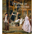 Dealing in Splendour: A History of the European Art Market