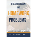 The ADHD Student and Homework Problems