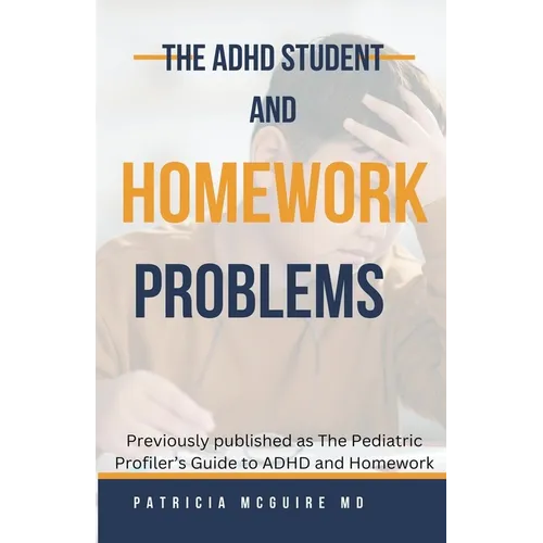 The ADHD Student and Homework Problems