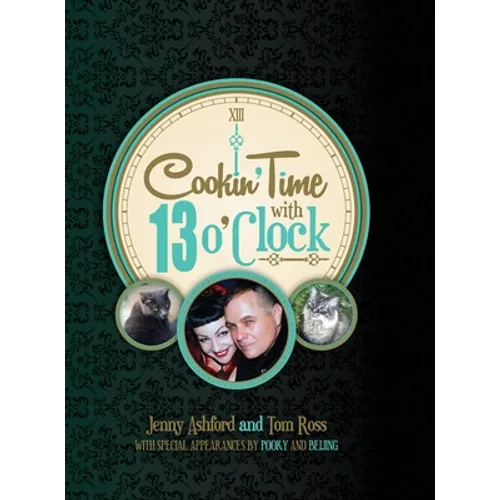 Cookin' Time with 13 O'Clock