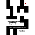 The Informational Interview Playbook: Creating a Path to Achieve Your Career Goals
