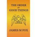 The Order of Good Things