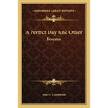 A Perfect Day And Other Poems