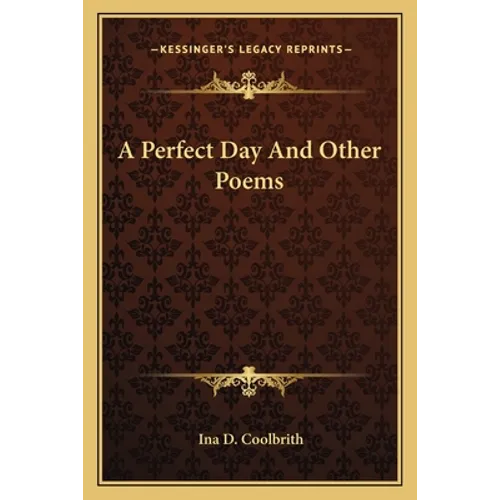 A Perfect Day And Other Poems
