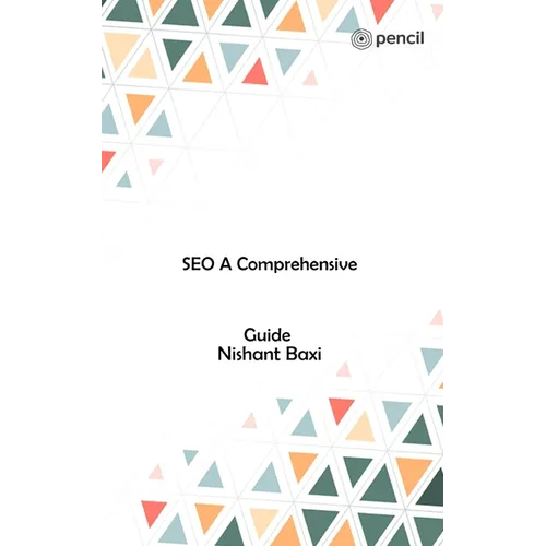 SEO A Comprehensive Guide