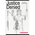 Justice Denied: The Trial of Erik Rasmussen