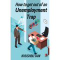 How to get out from an Unemployment Trap