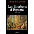 Les Bourbons d'Espagne (1700-1808)