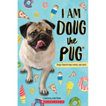 I Am Doug the Pug