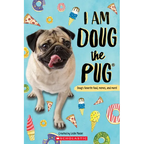 I Am Doug the Pug
