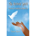 The Activist Spirit