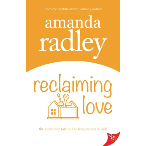 Reclaiming Love