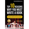 Top 10 Reasons Why You Must Write a Book