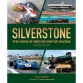 Silverstone: The Home of British Motor Racing